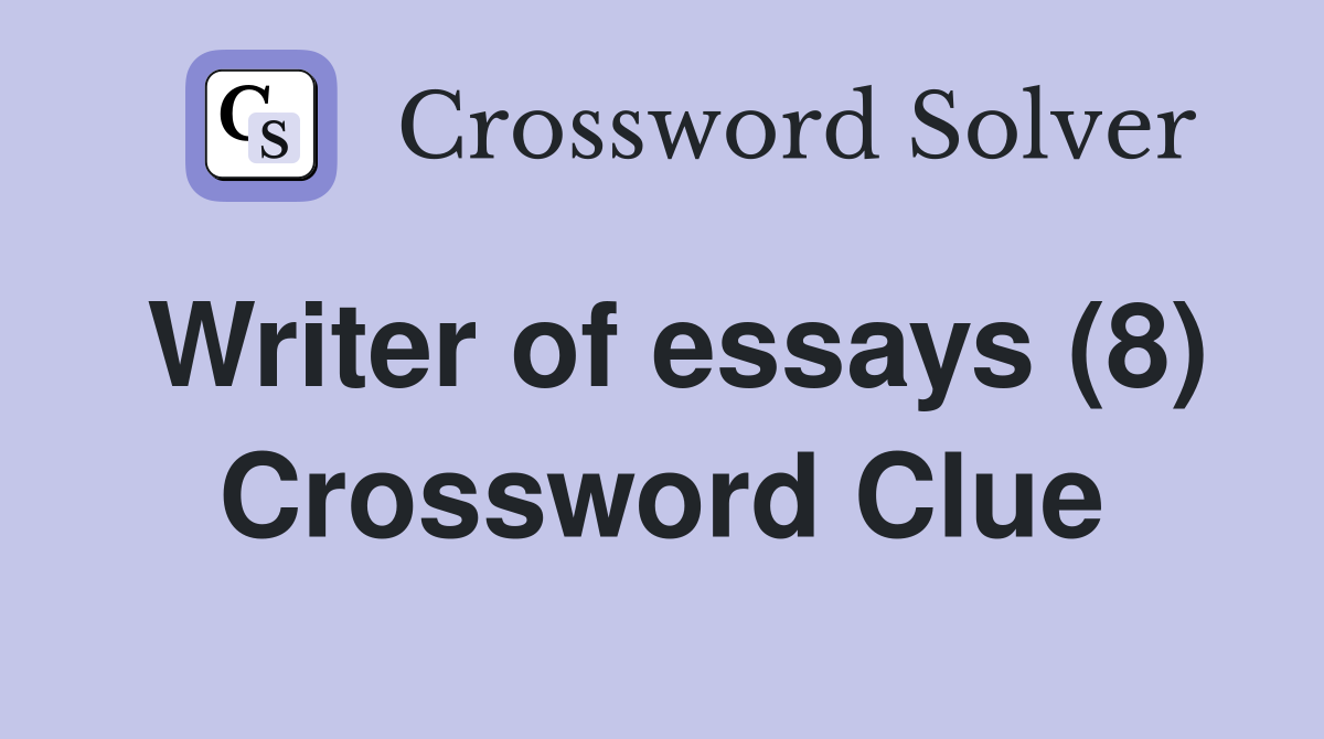 ebert essays crossword clue